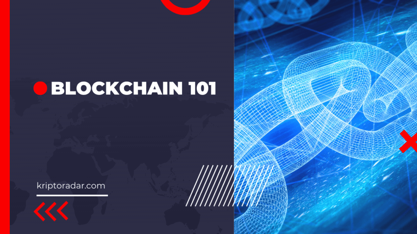 Blockchain 101: Herkes için Blockchain