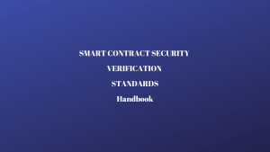 Smart Contract Güvenliği Doğrulama Standartları