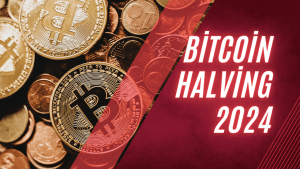 Bitcoin Halving 2024: Kripto Dünyasında Bir Milestone’a Doğru! 🚀
