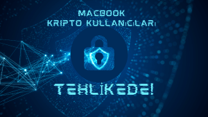 Mac Kullanıcılarına Yönelik Şifreli Tehdit! 💻🚨