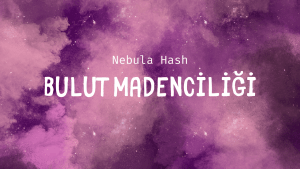 Bulut Madenciliği, Nebula Hash